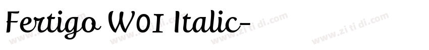 Fertigo W01 Italic字体转换